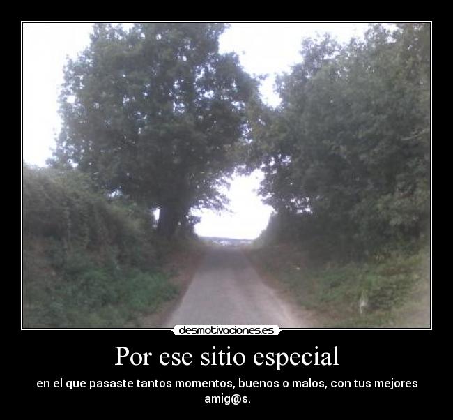 Por ese sitio especial - 