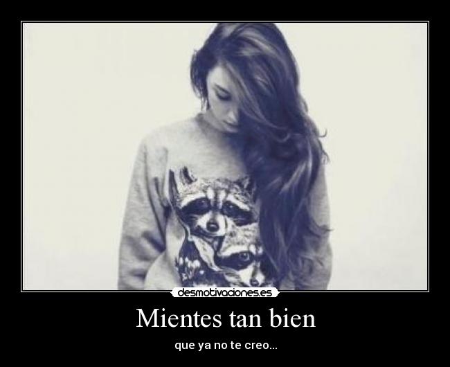 Mientes tan bien - 