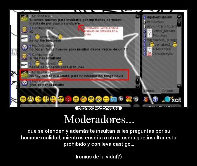 Moderadores... -