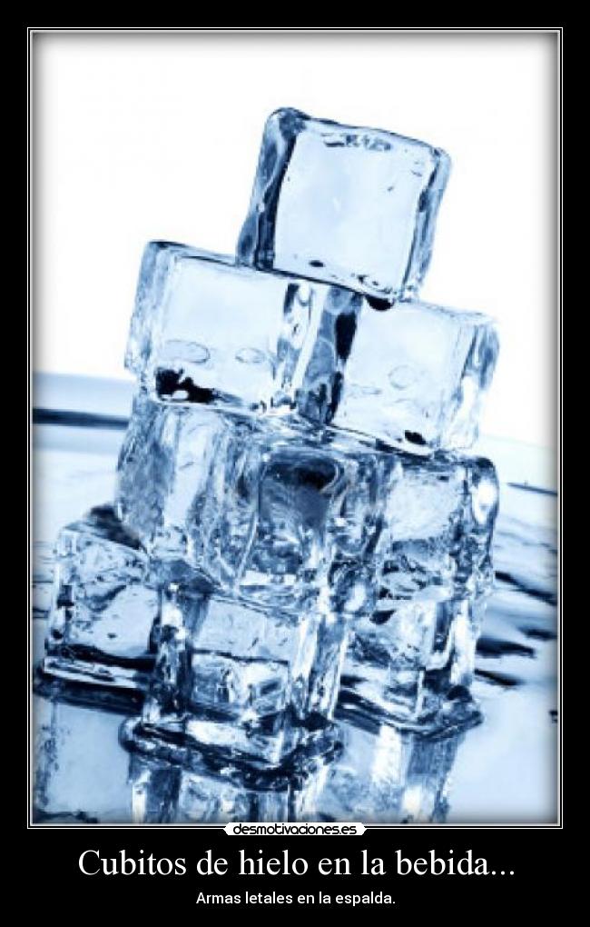 carteles cubitos hielo desmotivaciones
