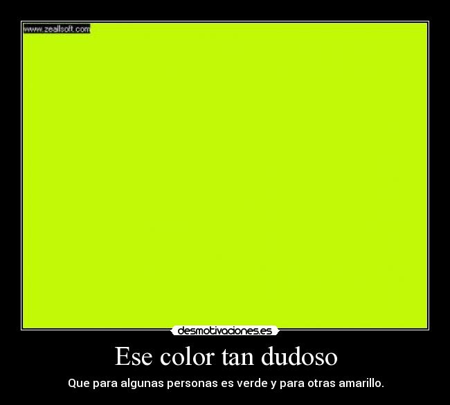 Ese color tan dudoso -