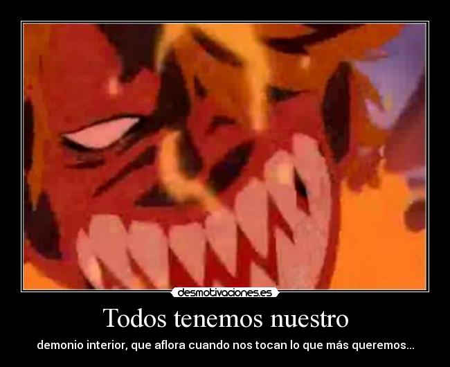 Todos tenemos nuestro -