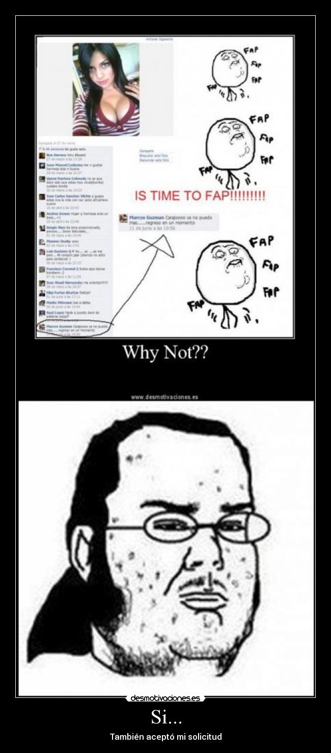 Si... - También aceptó mi solicitud