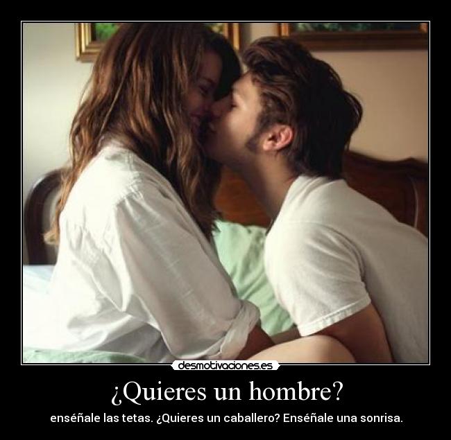 ¿Quieres un hombre? - 