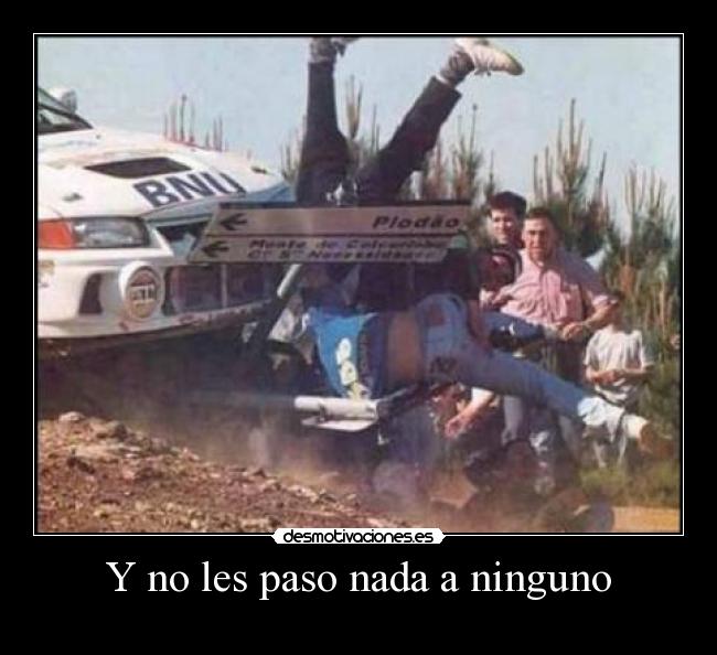 Y no les paso nada a ninguno -