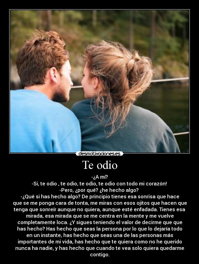 Te odio -