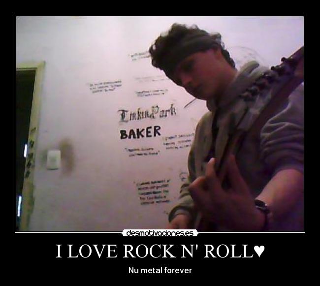 I LOVE ROCK N ROLL♥ -