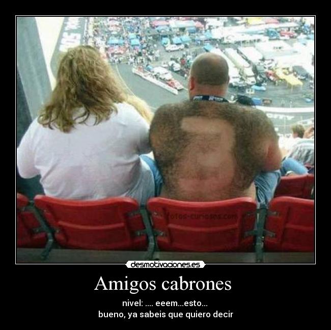 Amigos cabrones  - 