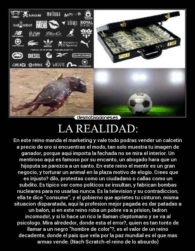 LA REALIDAD: -