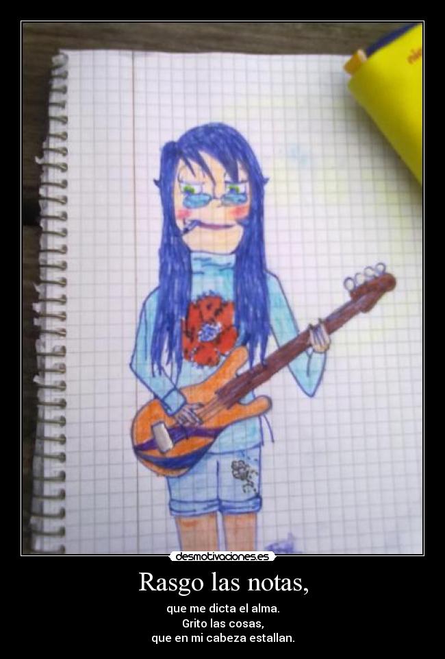 Rasgo las notas, -