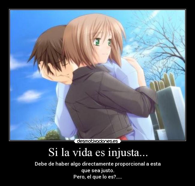 Si la vida es injusta... - 