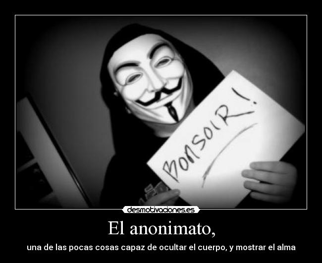 El anonimato, - 