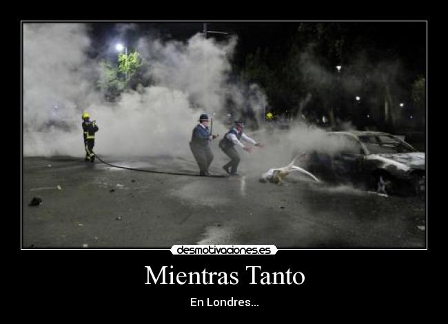 Mientras Tanto - En Londres...