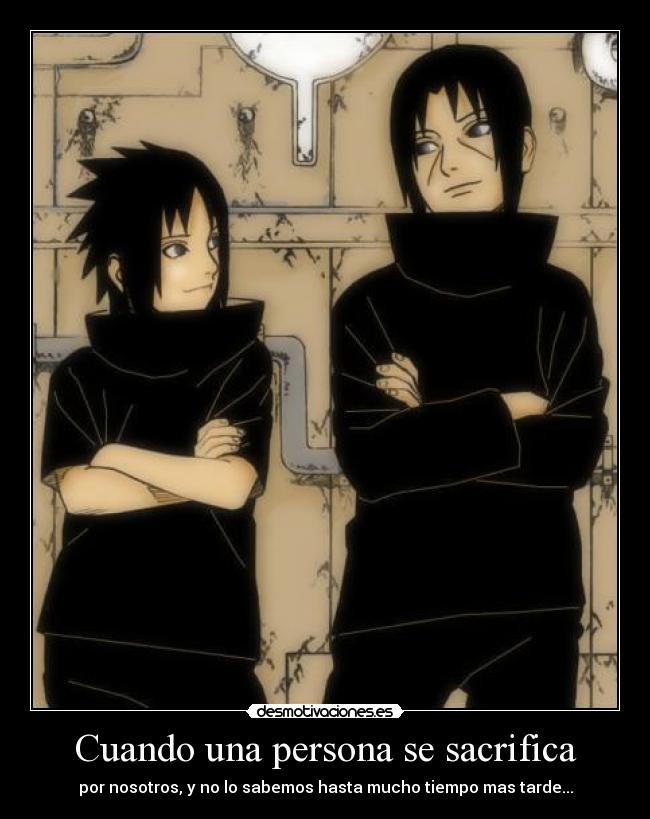 Cuando una persona se sacrifica -
