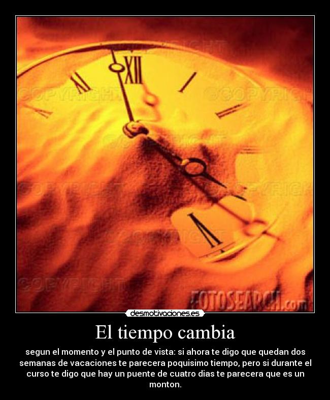 El tiempo cambia -
