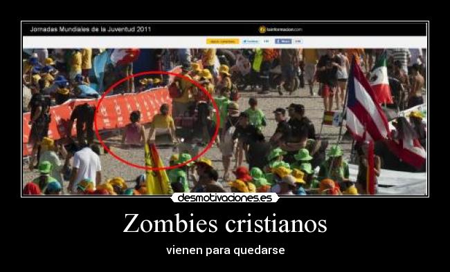Zombies cristianos - vienen para quedarse
