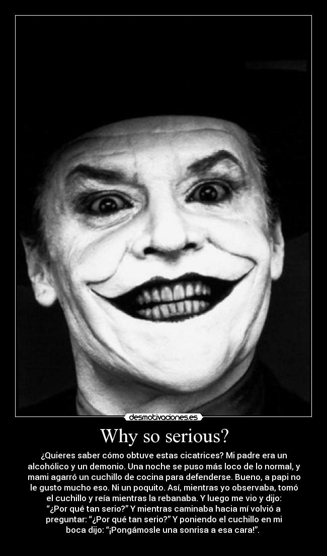 Why so serious? - 
