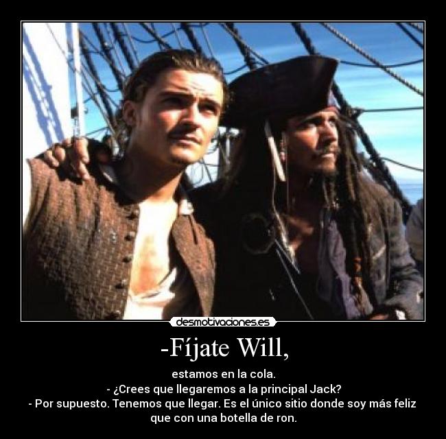 -Fíjate Will, - 