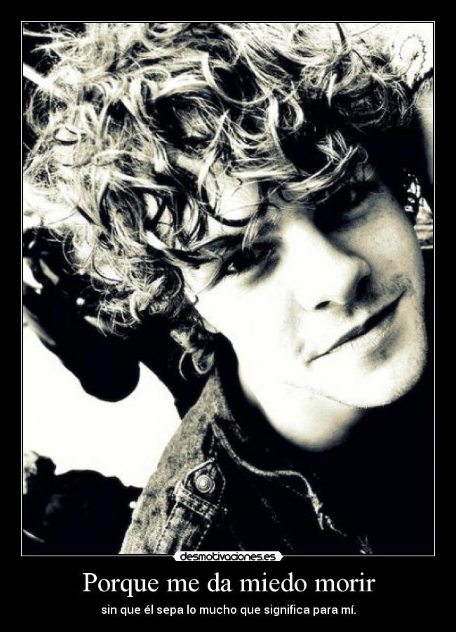Porque me da miedo morir - 