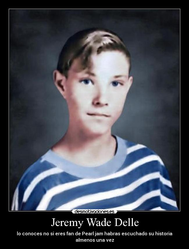 Jeremy Wade Delle -