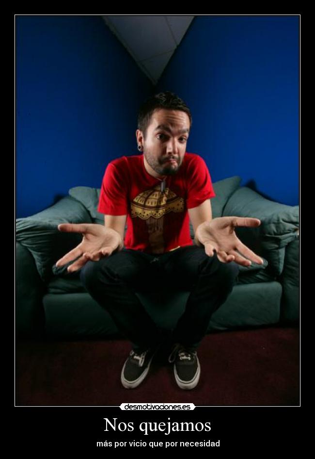 Nos quejamos -