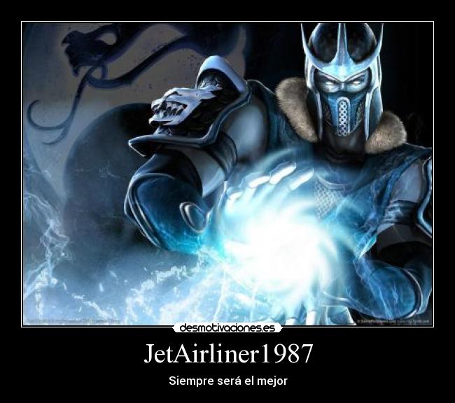 JetAirliner1987 - Siempre será el mejor