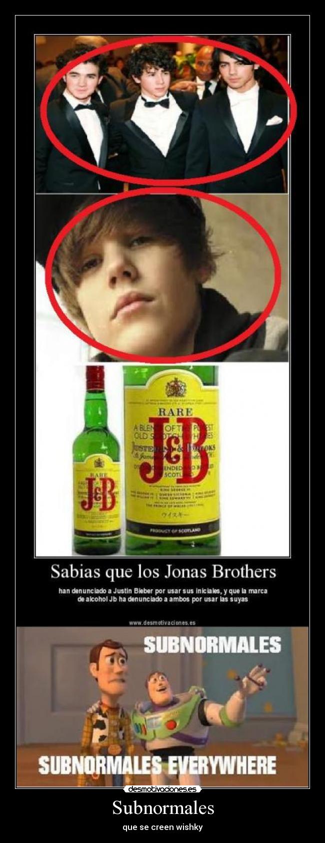 Subnormales - que se creen wishky