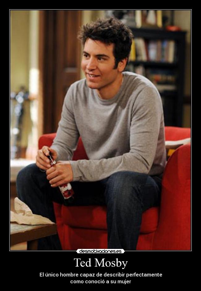 Ted Mosby - 