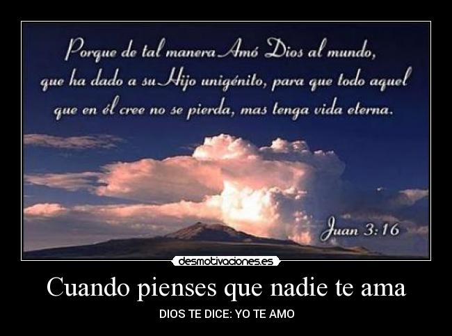 Cuando pienses que nadie te ama -