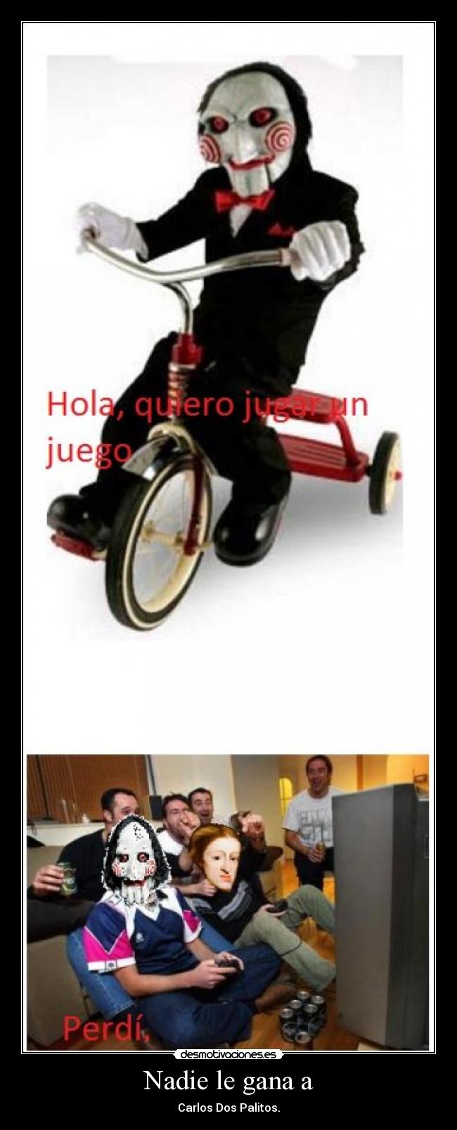 carteles carlos saw desmotivaciones