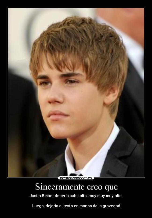 carteles gravedad para justin biber togueri toguel desmotivaciones