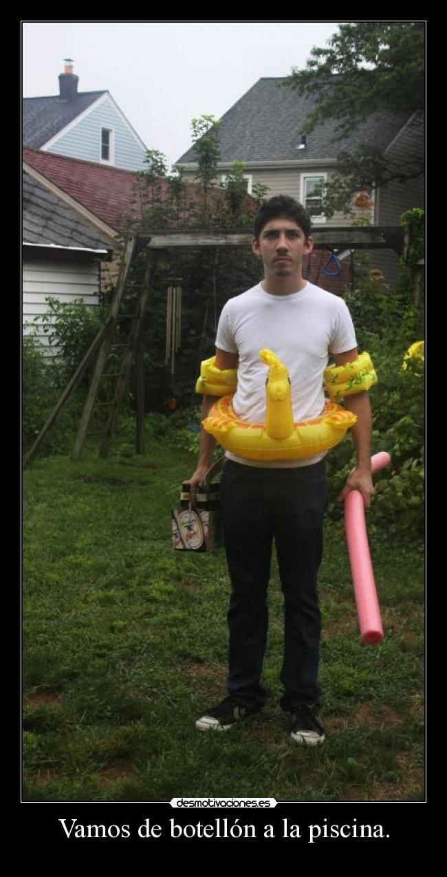 Vamos de botellón a la piscina. - 
