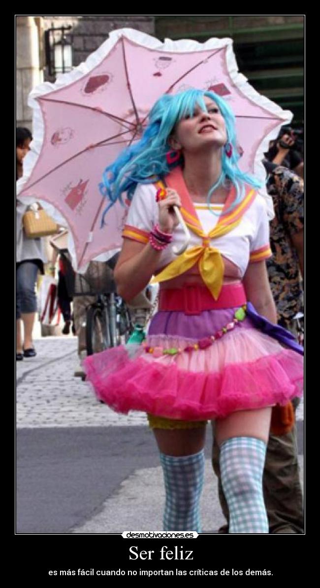 Ser feliz -