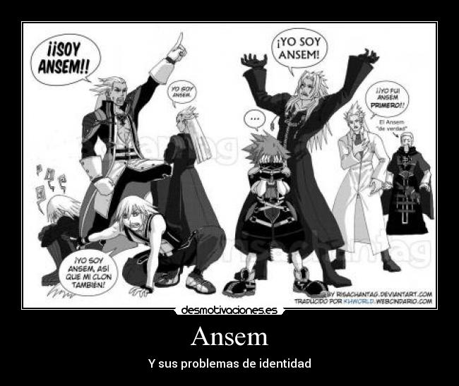 Ansem - Y sus problemas de identidad