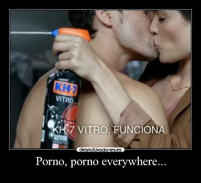 Porno, porno everywhere... -