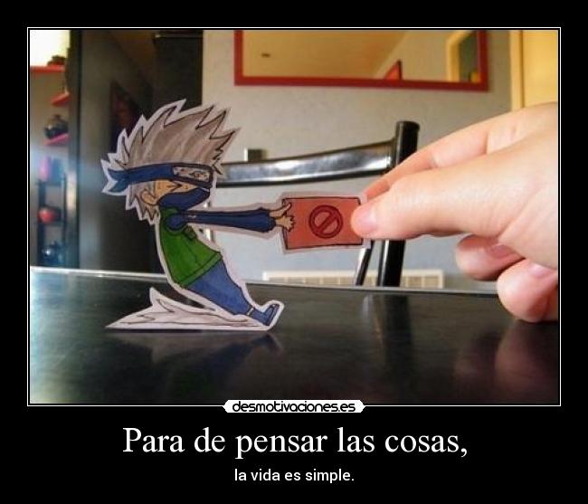 carteles kakashi desmotivaciones