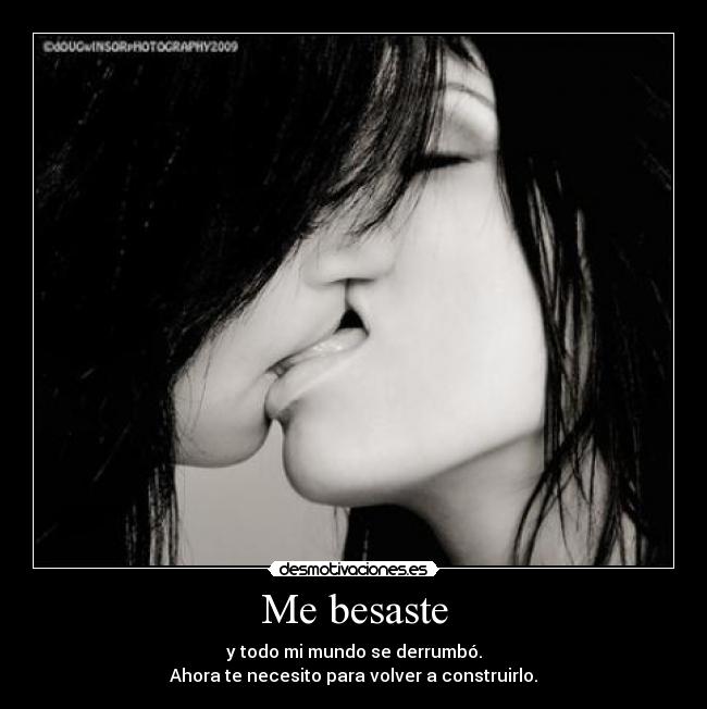 Me besaste -
