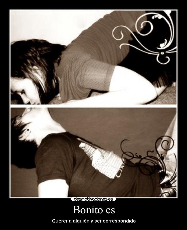 Bonito es - 