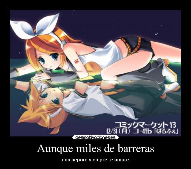 Aunque miles de barreras -