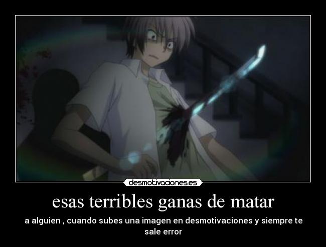 esas terribles ganas de matar - 