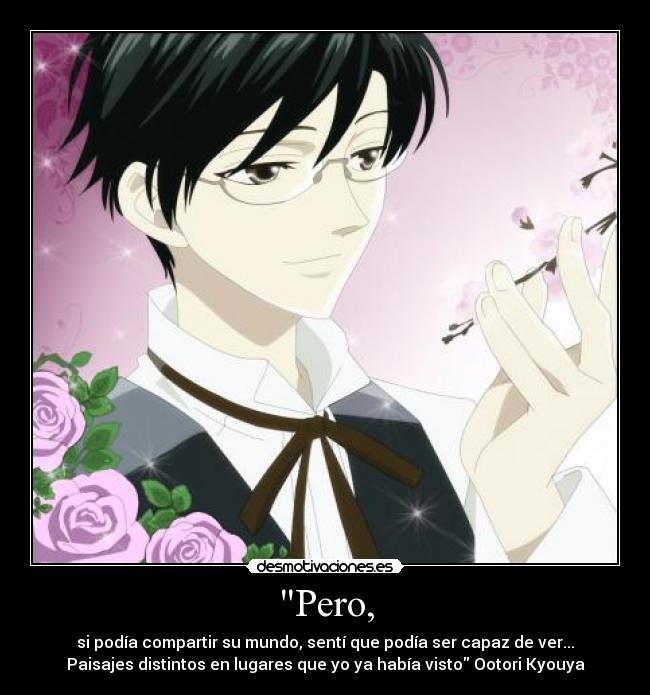 carteles ootori kyouya ouran high school anime frase desmotivaciones