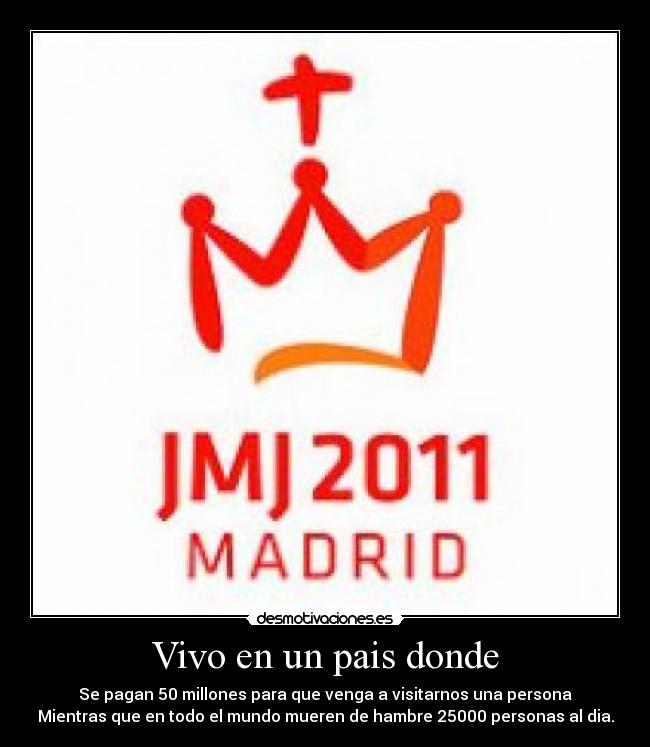 Vivo en un pais donde -