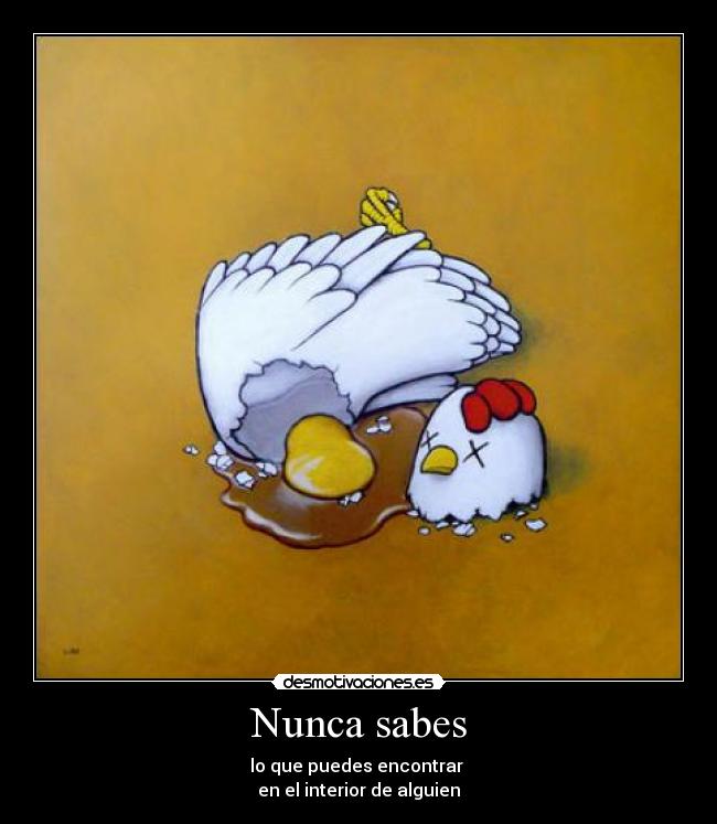 Nunca sabes -