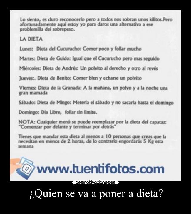 ¿Quien se va a poner a dieta? -