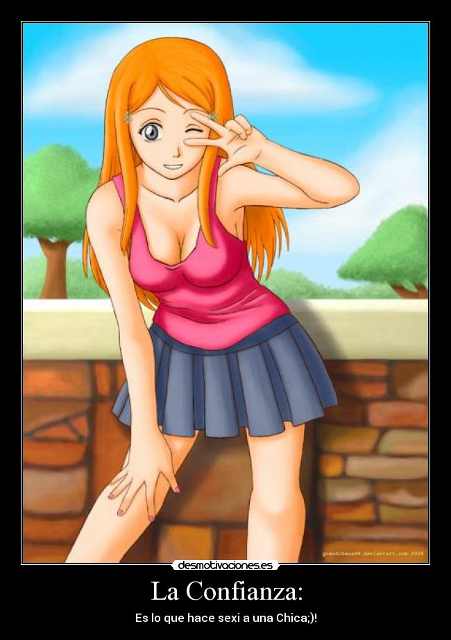 La Confianza: - Es lo que hace sexi a una Chica;)!