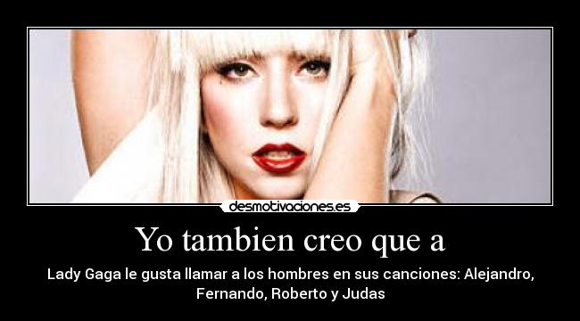 Yo tambien creo que a -