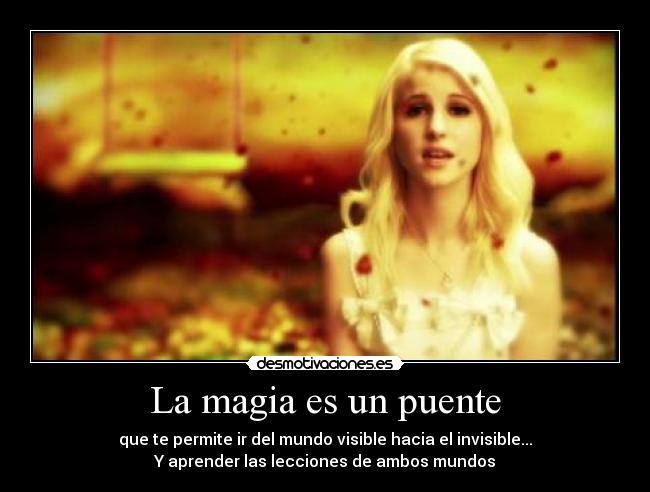 La magia es un puente - 