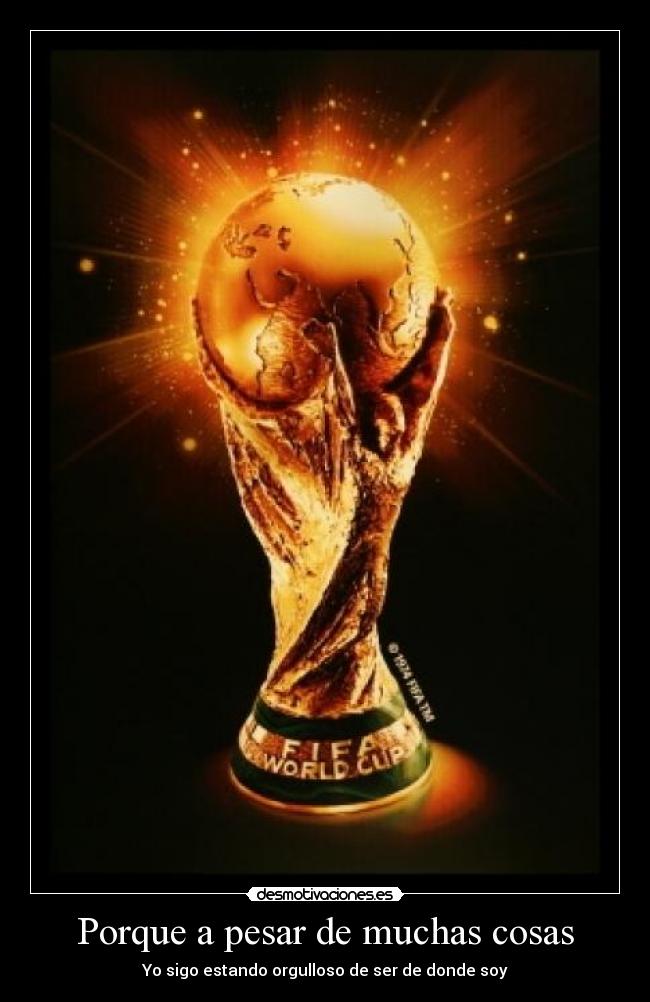 Porque a pesar de muchas cosas -