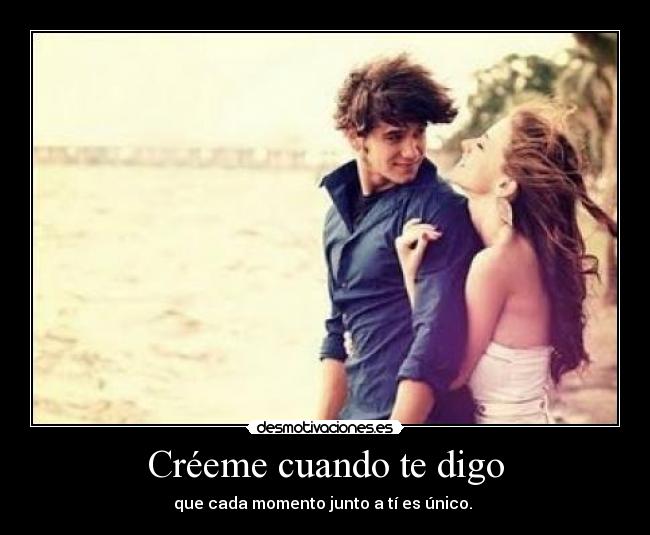 Créeme cuando te digo -