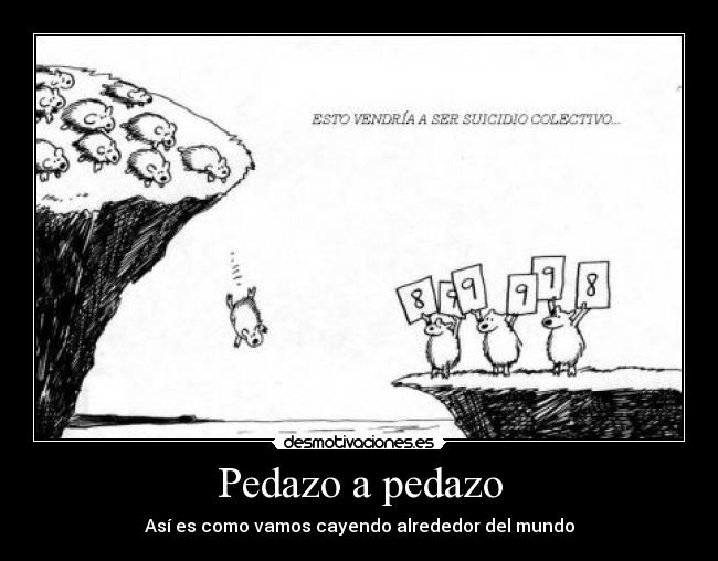 Pedazo a pedazo -
